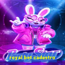 royal bet cadastro